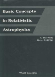 Basic Concepts In Relativistic Astrophysics