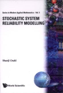 Stochastic System Reliability Modelling