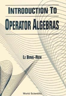 Introduction To Operator Algebras