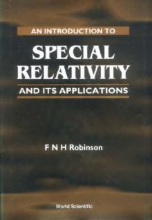 Introduction To Special Relativity And Its Applications, An