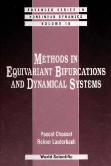 Methods In Equivariant Bifurcations And Dynamical Systems