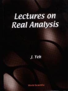 Lectures On Real Analysis