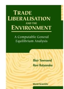 Trade Liberalisation And The Environment: A Computable General Equilibrium Analysis