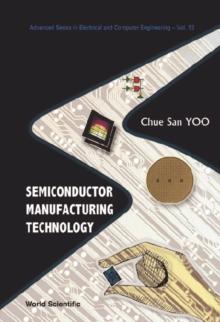 Semiconductor Manufacturing Technology