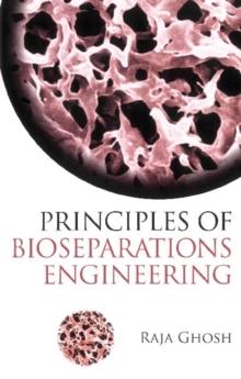 Principles Of Bioseparations Engineering