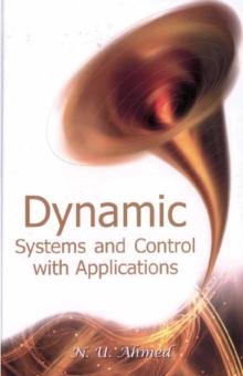 Dynamic Systems And Control With Applications