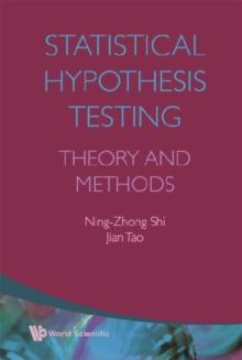 Statistical Hypothesis Testing: Theory And Methods