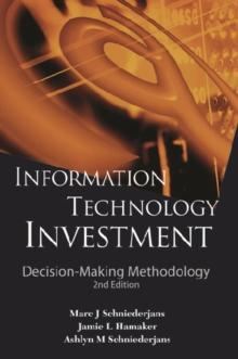 Information Technology Investment: Decision-making Methodology (2nd Edition)