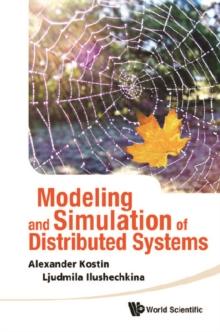 Modeling And Simulation Of Distributed Systems (With Cd-rom)