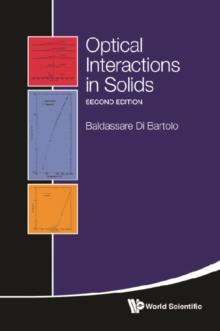 Optical Interactions In Solids (2nd Edition)