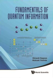 Fundamentals Of Quantum Information