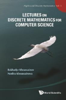 Lectures On Discrete Mathematics For Computer Science