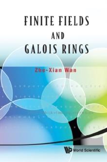 Finite Fields And Galois Rings