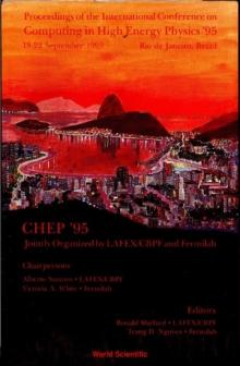 Computing In High Energy Physics: Chep '95 - Proceedings Of The International Conference