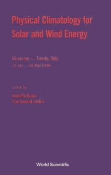 Physical Climatology For Solar And Wind Energy