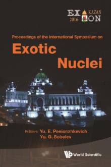 Exotic Nuclei: Exon-2016 - Proceedings Of The International Symposium