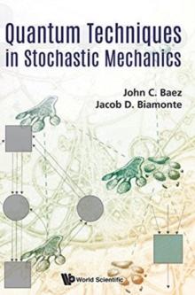 Quantum Techniques In Stochastic Mechanics