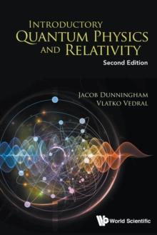 Introductory Quantum Physics And Relativity