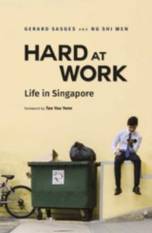 Hard at Work : Life in Singapore