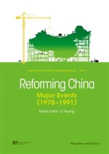 Reforming China : Major Events (1978-1991)