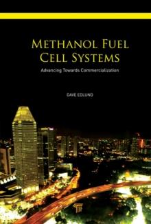 Methanol Fuel Cell Systems : Advancing Towards Commercialization