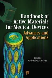 Handbook of Active Materials for Medical Devices : Advances and Applications