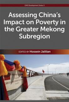 Assessing China's Impact on Poverty in the Greater Mekong Subregion