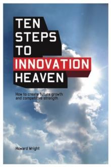 Ten Steps to Innovation Heaven