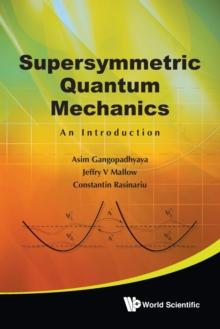 Supersymmetric Quantum Mechanics: An Introduction