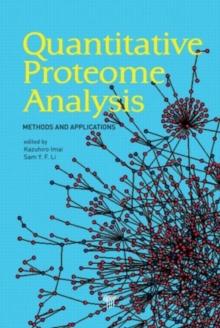 Quantitative Proteome Analysis : Methods and Applications