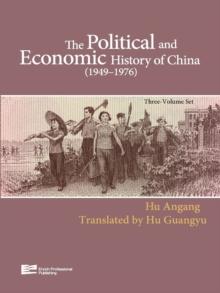 The Political and Economic History of China (1949-1976)