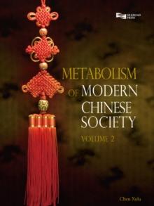 Metabolism of Modern Chinese Society