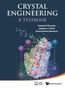 Crystal Engineering: A Textbook