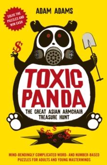 Toxic Panda : The Great Asian Armchair Treasure Hunt