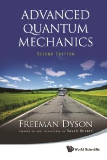 Advanced Quantum Mechanics (Second Edition)