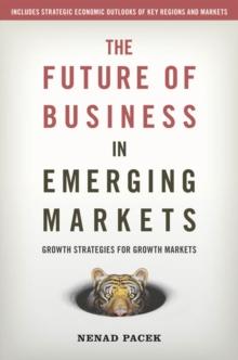 The Future of Business in Emerging Markets