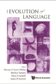 Evolution Of Language, The - Proceedings Of The 9th International Conference (Evolang9)