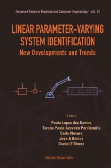 Linear Parameter-varying System Identification: New Developments And Trends