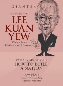 Giants of Asia : Conversations with Lee Kuan Yew (2nd Edn)