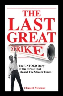 The Last Great Strike