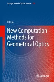 New Computation Methods for Geometrical Optics