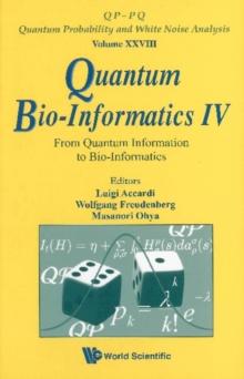 Quantum Bio-informatics Iv: From Quantum Information To Bio-informatics