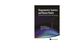 Nonparametric Statistics And Mixture Models: A Festschrift In Honor Of Thomas P Hettmansperger