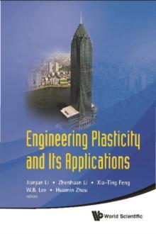 Engineering Plasticity And Its Applications - Proceedings Of The 10th Asia-pacific Conference