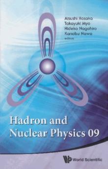 Hadron And Nuclear Physics 09