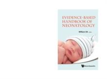 Evidence-based Handbook Of Neonatology