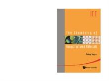 Chemistry Of Nanostructured Materials, The - Volume Ii