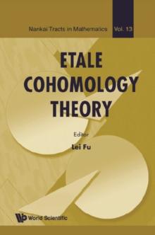 Etale Cohomology Theory