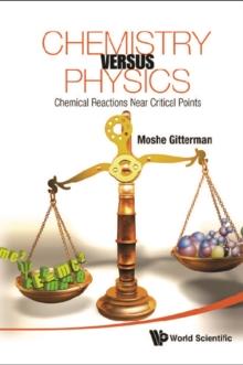 Chemistry Versus Physics: Chemical Reactions Near Critical Points