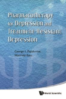 Pharmacotherapy For Depression And Treatment-resistant Depression